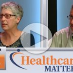 Healthcare Matters Episode 4 - Health Insurance in Vermont